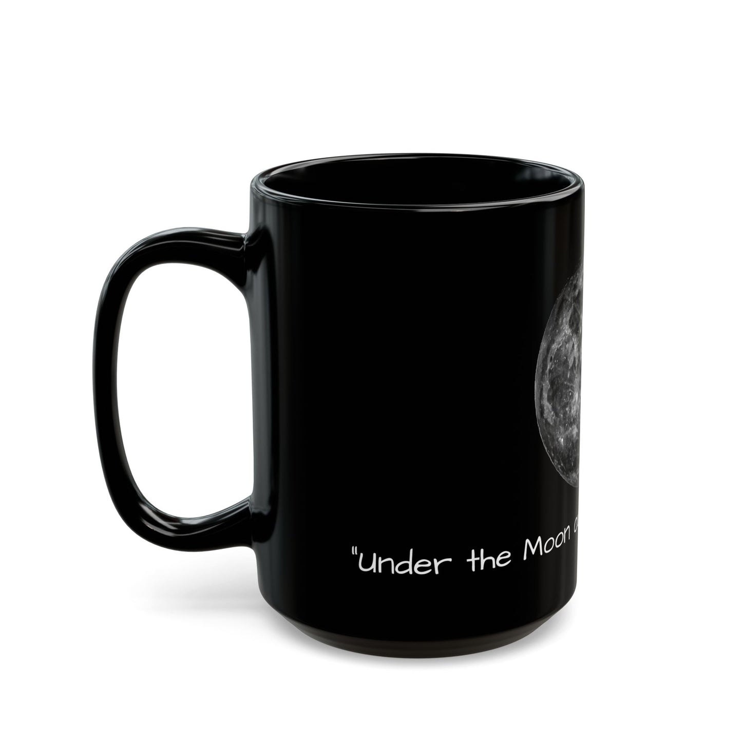 Mug - &quot;Under the Moon, Our Love Feels Endless&quot;