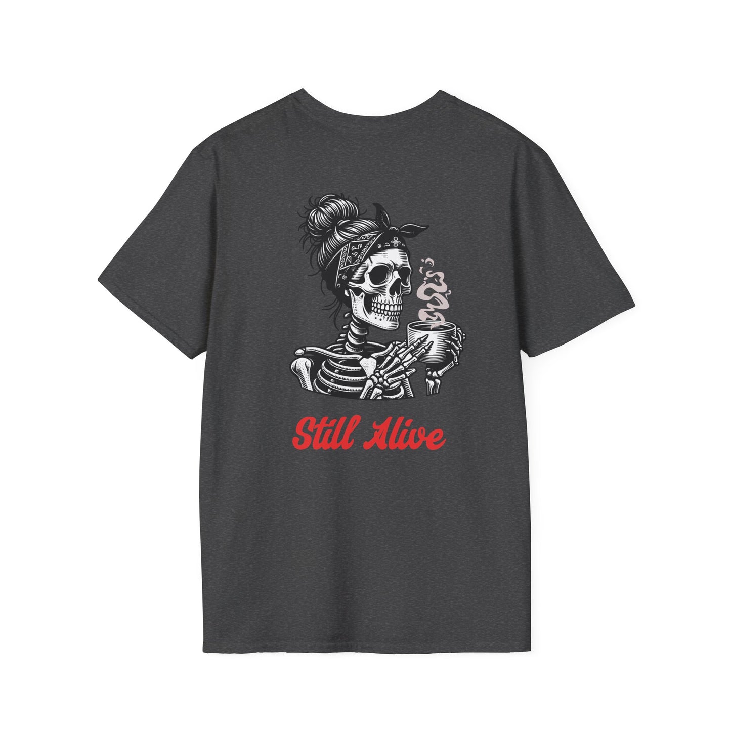 Still Alive T-Shirt - Unisex